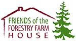 Friends of the Forestry Farm House