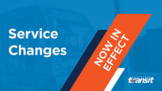 Graphic that says "Service changes: now in effect" with a Saskatoon Transit logo.